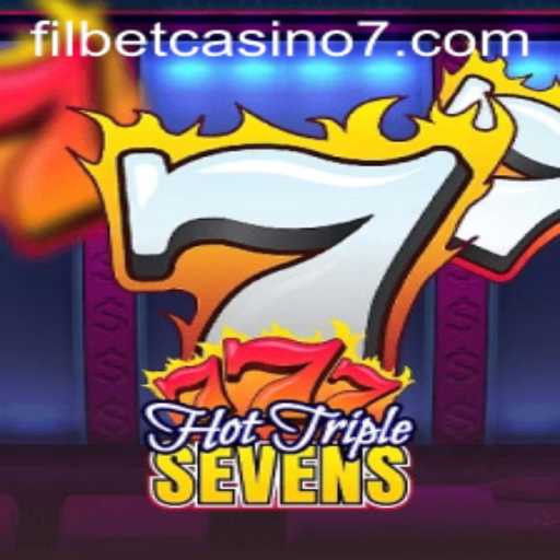 Exploring 'HotTripleSevens' at Filbet Casino: A Thrilling Gaming Experience