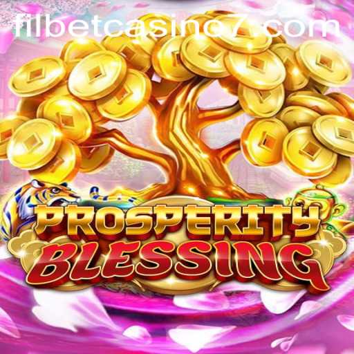 Exploring the Features and Rules of 'ProsperityBlessing' at Filbet Casino