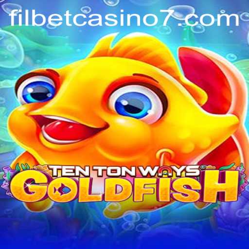 Discover TenTonWaysGoldfish: A Deep Dive into the World of Filbet Casino's Newest Game